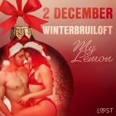 2 december - Winterbruiloft – een erotische adventskalender
