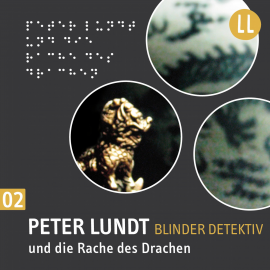 Hörbuch (2) Peter Lundt und die Rache des Drachen  - Autor N.N.   - gelesen von Schauspielergruppe