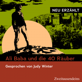 Hörbuch Ali Baba und die 40 Räuber - neu erzählt  - Autor N.N.   - gelesen von Judy Winter