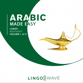 Hörbuch Arabic Made Easy - Lower beginner - Volume 1 of 3  - Autor N.N.   - gelesen von Lingo Wave