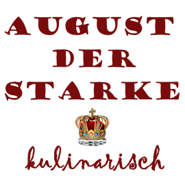 Hörbuch August Der Starke Kulinarisch  - Autor N.N.   - gelesen von Mario Süßenguth