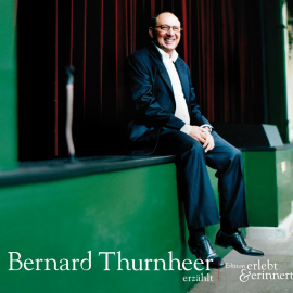 Hörbuch Bernard Thurnheer erzählt  - Autor N.N.   - gelesen von Bernhard Thurnheer