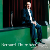 Bernard Thurnheer erzählt