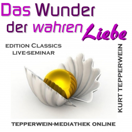 Hörbuch Das Wunder der wahren Liebe  - Autor N.N.   - gelesen von Kurt Tepperwein
