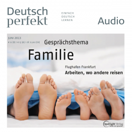 Hörbuch Deutsch lernen Audio - Familie  - Autor N.N.   - gelesen von Diverse
