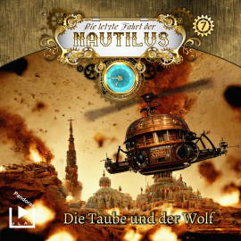 Hörbuch Die letzte Fahrt der Nautilus 7 – Die Taube und der Wolf  - Autor N.N.   - gelesen von Schauspielergruppe