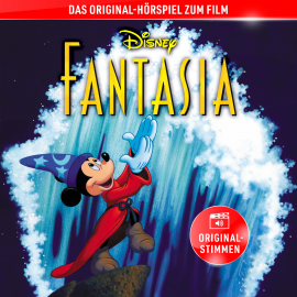 Hörbuch Fantasia (Hörspiel zum Disney Film)  - Autor N.N.   - gelesen von Schauspielergruppe