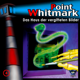 Hörbuch Folge 04: Das Haus der vergifteten Bilder  - Autor N.N.   - gelesen von Point Whitmark.