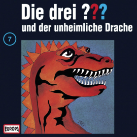 Hörbuch Folge 07: Die drei ??? und der unheimliche Drache  - Autor N.N.   - gelesen von N.N.