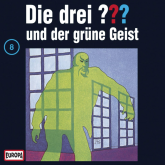 Folge 08: Die drei ??? und der grüne Geist