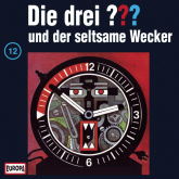 Folge 12: Die drei ??? und der seltsame Wecker