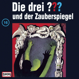 Hörbuch Folge 16: Die drei ??? und der Zauberspiegel  - Autor N.N.   - gelesen von N.N.