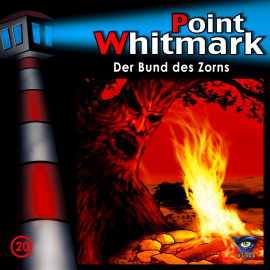 Hörbuch Folge 20: Der Bund des Zorns  - Autor N.N.   - gelesen von Point Whitmark.