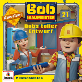 Hörbuch Folge 21: Bobs toller Entwurf (Die Klassiker)  - Autor N.N.  