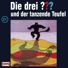 Hörbuch Folge 21: Die drei ??? und der tanzende Teufel  - Autor N.N.   - gelesen von N.N.