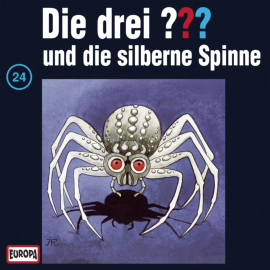 Hörbuch Folge 24: Die drei ??? und die silberne Spinne  - Autor N.N.   - gelesen von N.N.