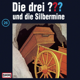 Hörbuch Folge 26: Die drei ??? und die Silbermine  - Autor N.N.  