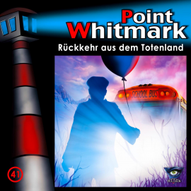 Hörbuch Folge 41: Rückkehr aus dem Totenland  - Autor N.N.   - gelesen von Point Whitmark.