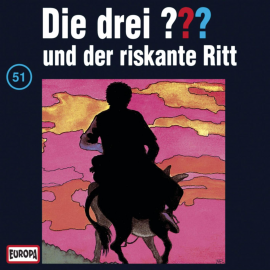 Hörbuch Folge 51: Die drei ??? und der riskante Ritt  - Autor N.N.  