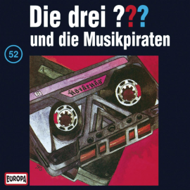 Hörbuch Folge 52: Die drei ??? und die Musikpiraten  - Autor N.N.   - gelesen von N.N.