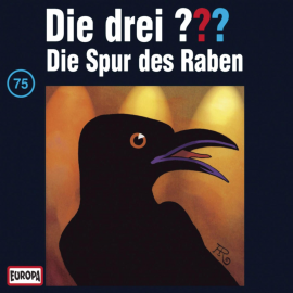 Hörbuch Folge 75: Die Spur des Raben  - Autor N.N.   - gelesen von N.N.