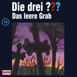 Hörbuch Folge 78: Das leere Grab  - Autor N.N.   - gelesen von N.N.