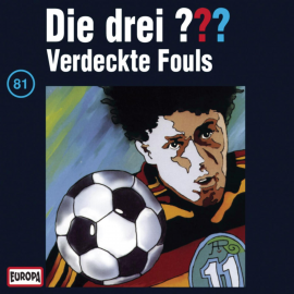 Hörbuch Folge 81: Verdeckte Fouls  - Autor N.N.   - gelesen von N.N.