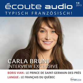 Hörbuch Französisch lernen Audio - Carla Bruni-Sarkozy  - Autor N.N.   - gelesen von Diverse