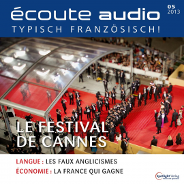 Hörbuch Französisch lernen Audio - Das Filmfestival von Cannes  - Autor N.N.   - gelesen von Diverse