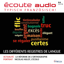 Hörbuch Französisch lernen Audio - Die verschiedenen Sprachregister  - Autor N.N.   - gelesen von Diverse