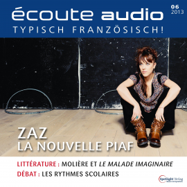 Hörbuch Französisch lernen Audio - ZAZ die neue Piaf  - Autor N.N.   - gelesen von Diverse
