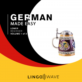 Hörbuch German Made Easy - Lower beginner - Volume 1 of 3  - Autor N.N.   - gelesen von Lingo Wave