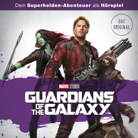 Hörbuch Guardians of the Galaxy  - Autor N.N.   - gelesen von Schauspielergruppe
