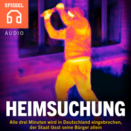 Hörbuch Heimsuchung - Einbrüche in Deutschland  - Autor N.N.   - gelesen von Deutsche Blindenstudienanstalt e.V.