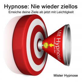 Hörbuch Hypnose: Nie wieder ziellos  - Autor N.N.   - gelesen von Mister Hypnose