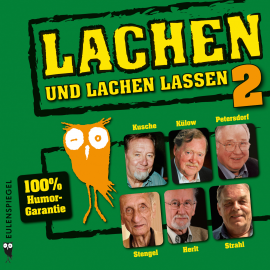 Hörbuch Lachen und lachen lassen II  - Autor N.N.   - gelesen von Schauspielergruppe