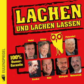 Hörbuch Lachen und lachen lassen  - Autor N.N.   - gelesen von Schauspielergruppe