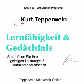 Hörbuch Lernfähigkeit und Gedächtnis  - Autor N.N.   - gelesen von Kurt Tepperwein