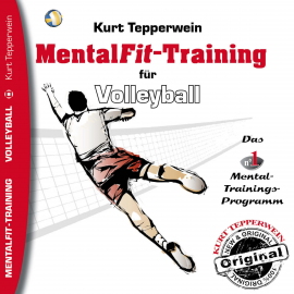 Hörbuch Mental-Fit-Training für Volleyball  - Autor N.N.   - gelesen von Kurt Tepperwein