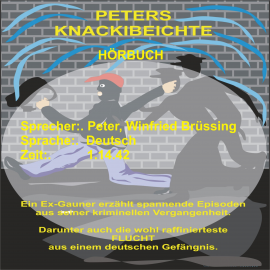 Hörbuch Peters Knackibeichte  - Autor N.N.   - gelesen von Schauspielergruppe
