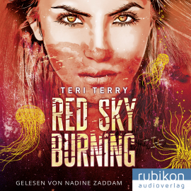 Hörbuch Red Sky Burning  - Autor N.N.   - gelesen von Nadine Zaddam