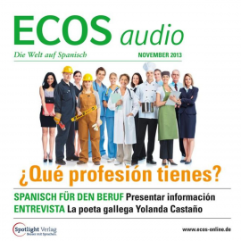 Hörbuch Spanisch lernen Audio - Spanisch für den Beruf  - Autor N.N.   - gelesen von Diverse