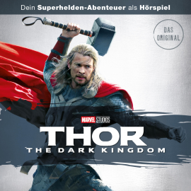 Hörbuch Thor: The Dark Kingdom  - Autor N.N.   - gelesen von Schauspielergruppe