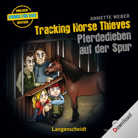 Hörbuch Tracking Horse Thieves - Pferdedieben auf der Spur  - Autor N.N.   - gelesen von Various Artists
