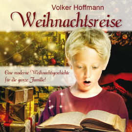 Hörbuch Weihnachtsreise  - Autor N.N.   - gelesen von Vincent Borko