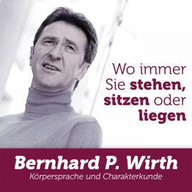 Hörbuch Wo immer Sie stehen, sitzen oder liegen  - Autor N.N.   - gelesen von Bernhard P. Wirth