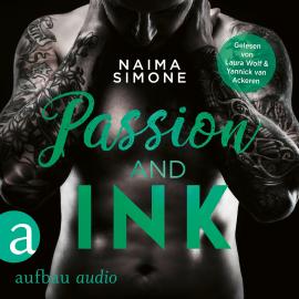 Hörbuch Passion and Ink - Sweetest Taboo, Band 2 (Ungekürzt)  - Autor Naima Simone   - gelesen von Schauspielergruppe