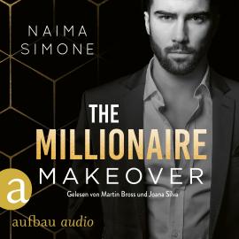 Hörbuch The Millionaire Makeover - Bachelor Auction, Band 2 (Ungekürzt)  - Autor Naima Simone   - gelesen von Schauspielergruppe