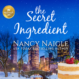 Hörbuch The Secret Ingredient  - Autor Nancy Naigle   - gelesen von Karissa Vacker