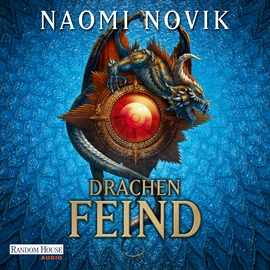 Hörbuch Drachenfeind  - Autor Naomi Novik   - gelesen von Detlef Bierstedt